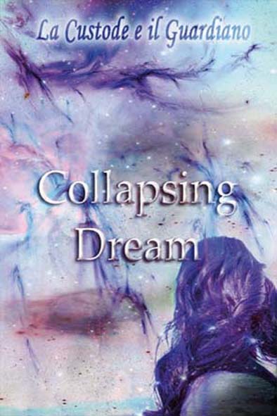 COLLAPSING DREAM